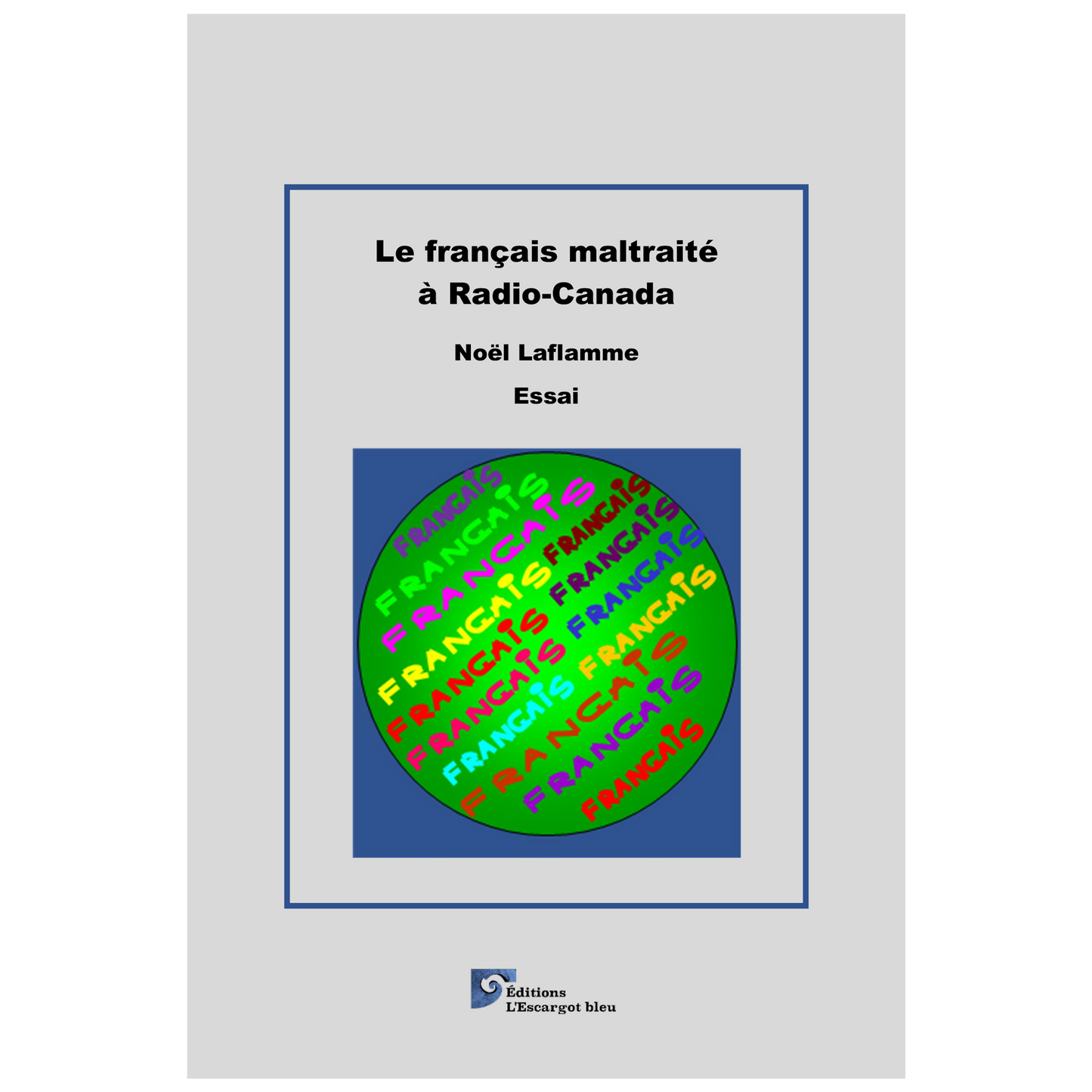 Le français maltraité à Radio-Canada